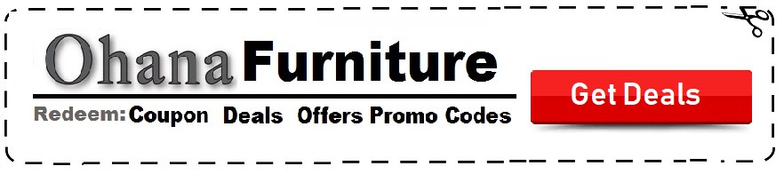 Ohana Furniture coupon code