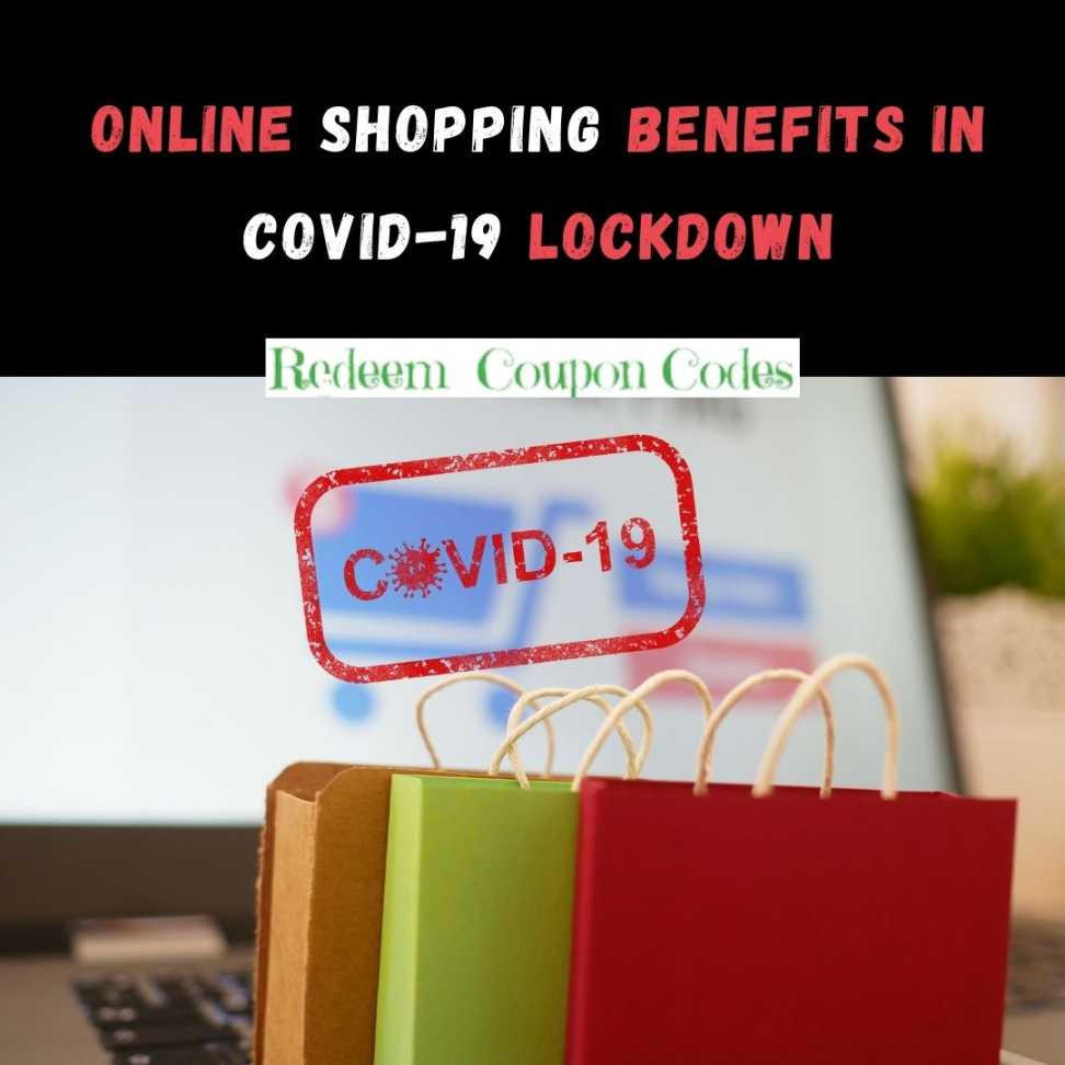 online shopping benefits in Covid-19 lockdown